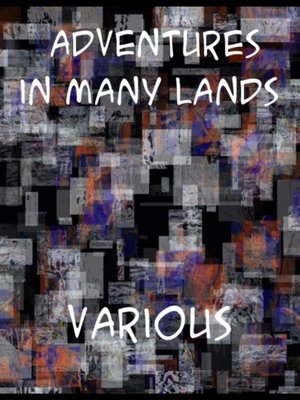 cover image of Adventures in Many Lands